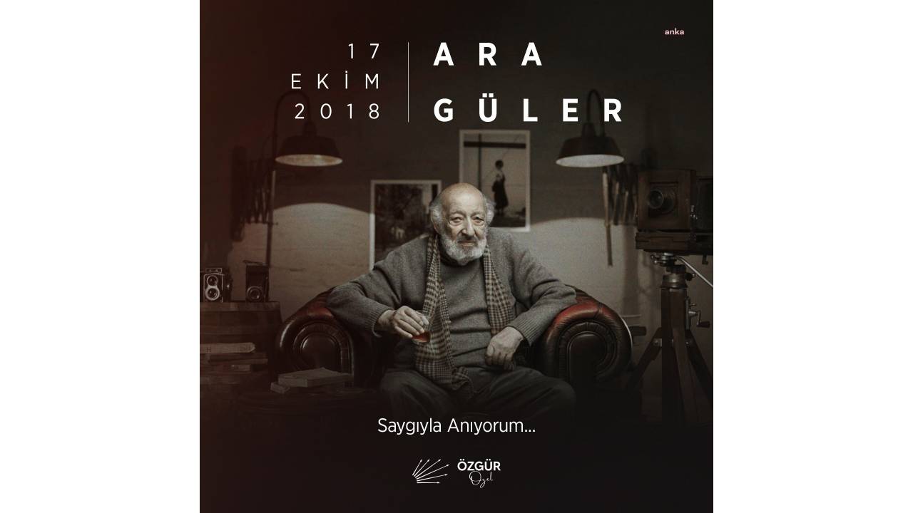 Özgür Özel: "Usta Gazeteci Ara Güler'i Ölümünün Altıncı Yılında Saygıyla Anıyorum"