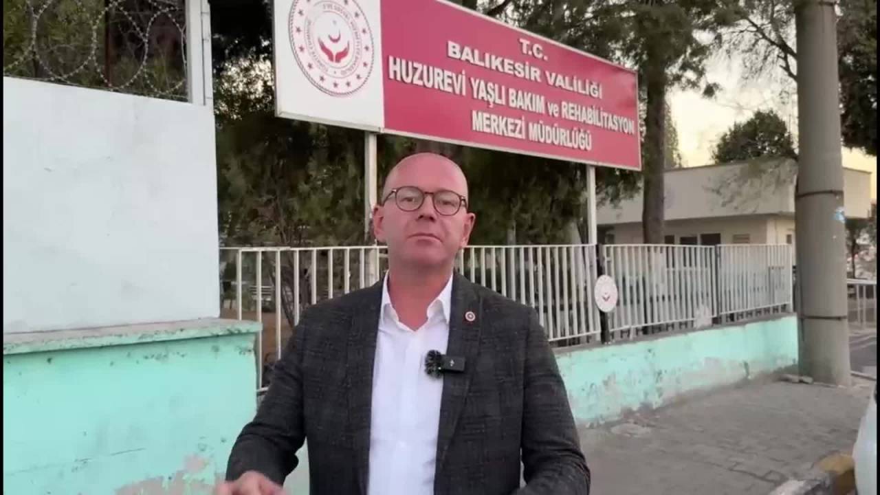 Serkan Sarı'dan Balıkesir'de Huzurevi Ziyareti: Bakanlık Yaşlılarımızın Huzurunu Kaçırdı