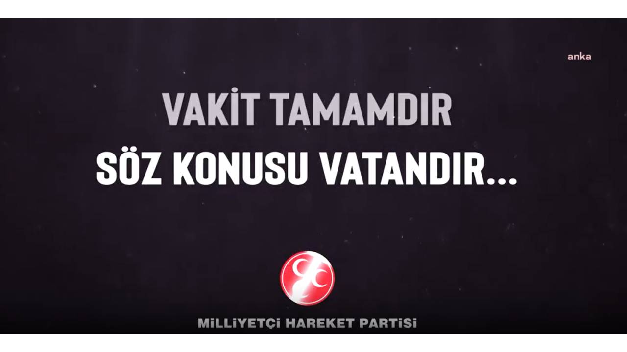 Mhp: “Vakit Tamamdır Söz Konusu Vatandır”