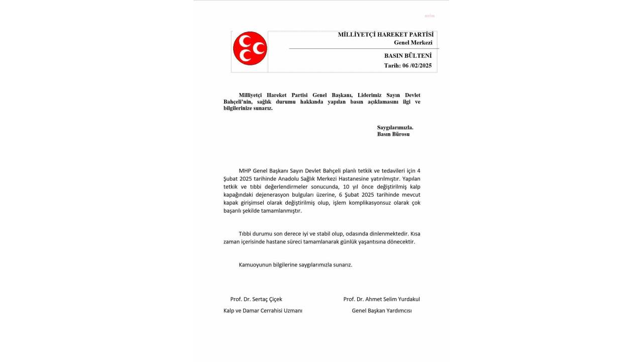 Mhp, Devlet Bahçeli'nin Kalp Kapakçığının Yenilendiğini Açıkladı