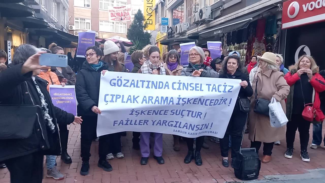 Samsun Kadın Dayanışması: "Gözaltındaki Cinsel Taciz, Çıplak Arama İşkencedir, Suçtur. Failler Yargılansın"