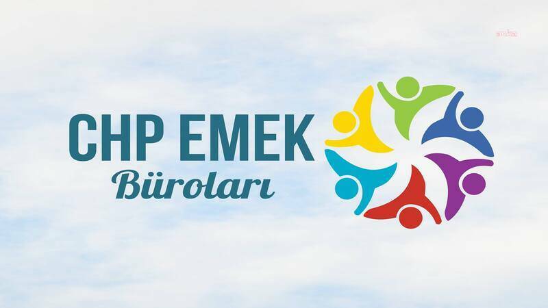 Chp Emek Büroları'ndan Tuhis'in Zam Teklifine Tepki: Önerilen Zam Teklifi, Tam Anlamıyla Bir Gelir Gaspıdır