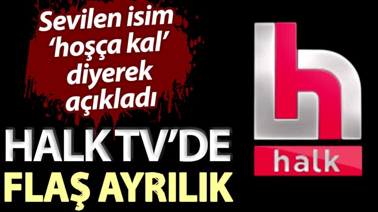 Halk TV'de neler oluyor? Peş peşe kanaldan ayrıldılar.