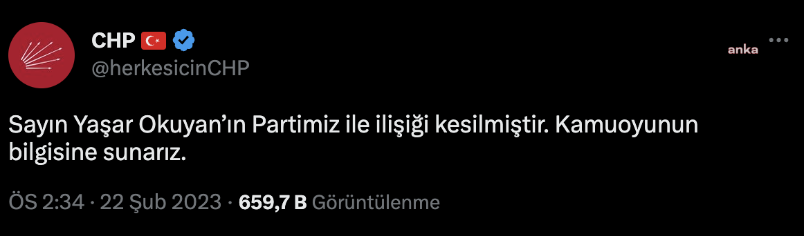 Chp: Sayın Yaşar Okuyan’ın Partimiz İle İlişiği Kesilmiştir