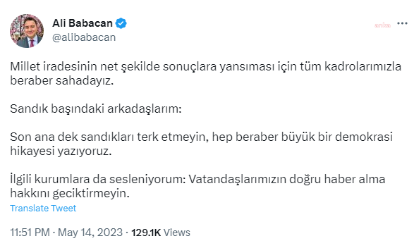 Ali Babacan: “Sandıkları Terk Etmeyin, Beraber Büyük Bir Demokrasi Hikayesi Yazıyoruz”