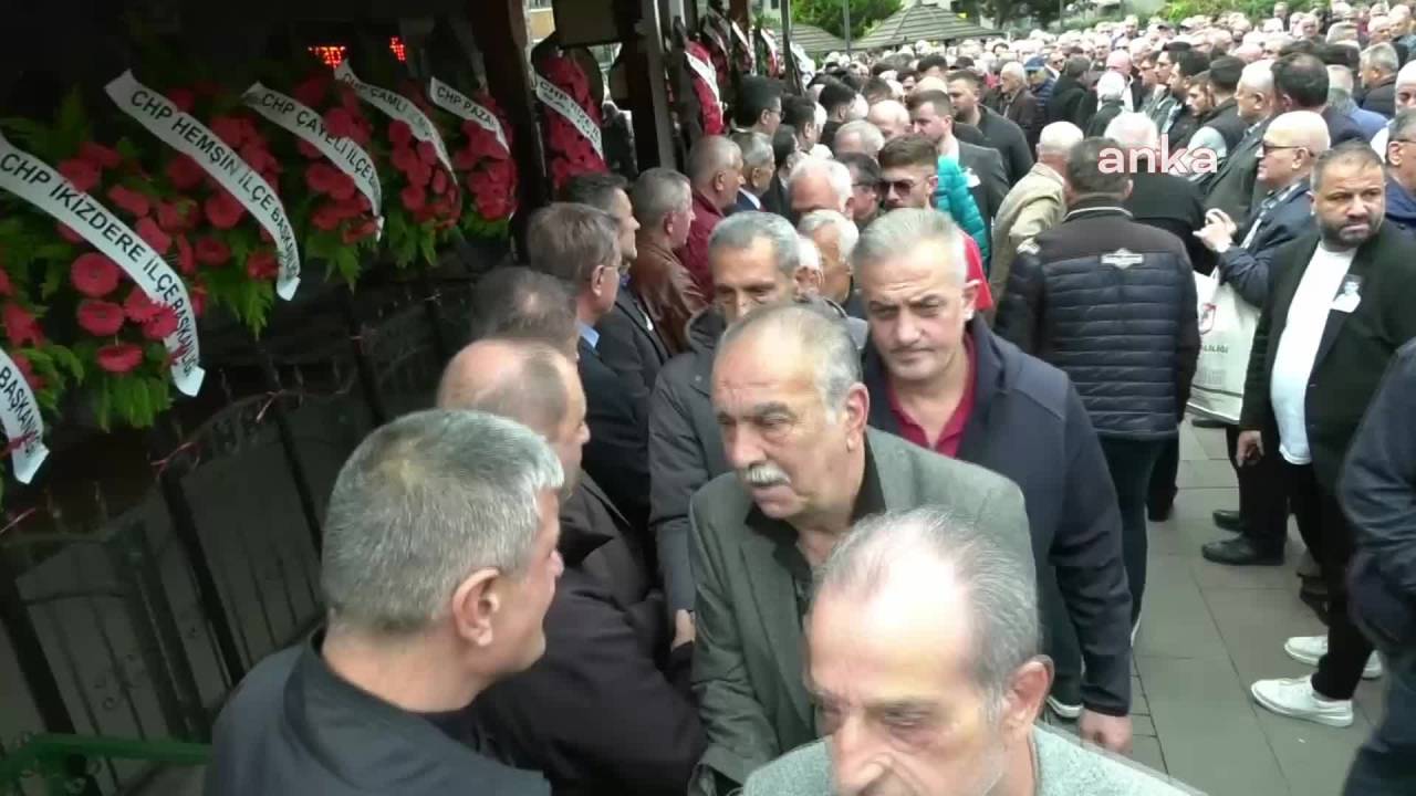 Chp Fındıklı İlçe Başkanı Kadirhan Kadıoğlu Son Yolculuğuna Uğurlandı