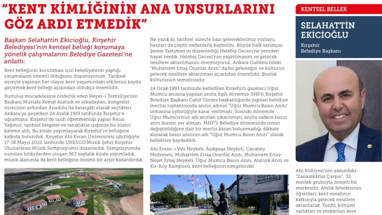 Kırşehir Belediye Başkanı Ekicioğlu, Kentsel Belleği Korumaya Yönelik Çalışmalarını Anlattı
