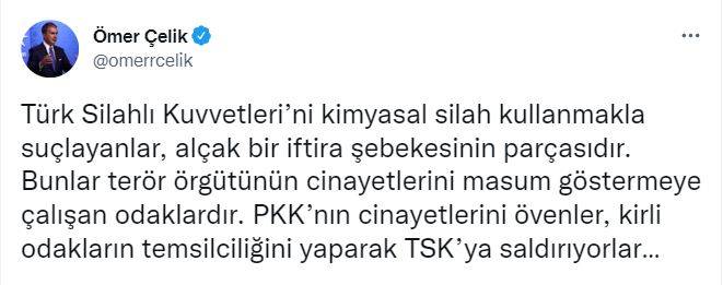 Ömer Çelik: Tsk'yı Kimyasal Silah Kullanmakla Suçlayanlar, İftira Şebekesinin Parçası